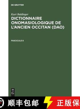预订 Kurt Baldinger : Dictionnaire Onomasiologique de l'Ancien Occitan (Dao). Fascicule 8 [9783484503885]