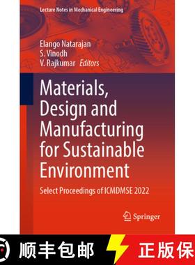 【3-4周达】Materials, Design and Manufacturing for Sustainable Environment: Select Proceedings of Icm... [9789811930522]