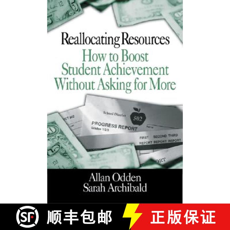 【3-4周达】Reallocating Resources: How to Boost Student Achievement Without Asking for More [9780761976530]