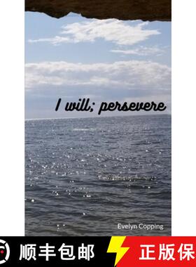 【3-4周达】I will; persevere [9789357617932]