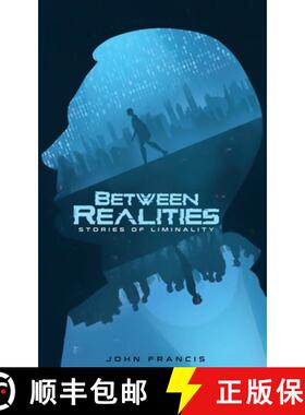 【3-4周达】Between Realities: Stories of Liminality [9798985662016]