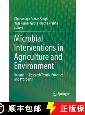 【3-4周达】Microbial Interventions in Agriculture and Environment: Volume 1 : Research Trends, Priori... [9789811383939]