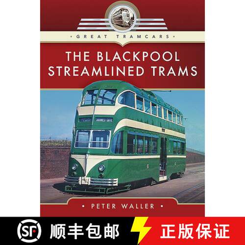 【3-4周达】精装 The Blackpool Streamlined Trams [9781526709042]