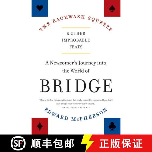【3-4周达】The Backwash Squeeze and Other Improbable Feats: A Newcomer's Journey into the World of Br... [9780061127656]