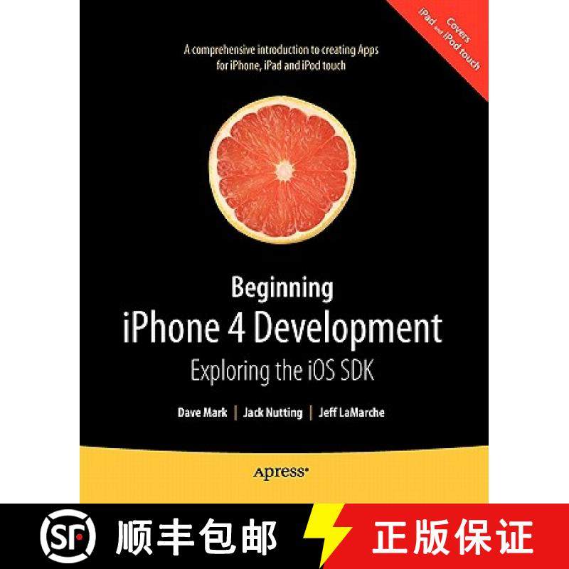 【3-4周达】Beginning iPhone 4 Development: Exploring the IOS SDK [9781430230243]