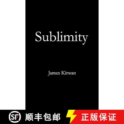 【3-4周达】Sublimity: The Non-Rational and the Irrational in the History of Aesthetics [9780415966870]