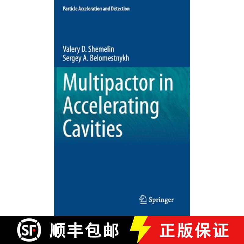 【3-4周达】Multipactor in Accelerating Cavities [9783030494377]