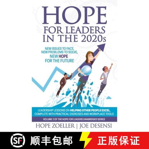 预订 HOPE for Leaders in the 2020s: New Issues to Face, New Problems to Solve, New Hope for the Future [9781948238397]