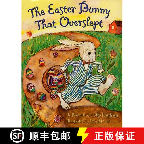 【3-4周达】精装 The Easter Bunny That Overslept: An Easter And Springtime Book For Kids [9780060296452]