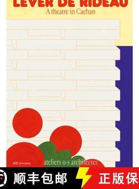 【3-4周达】Lever de Rideau : A Theatre in Cachan [9783038601470]