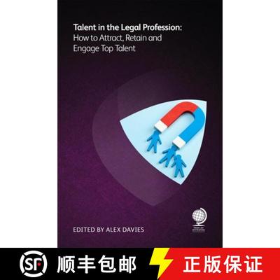 【3-4周达】Talent in the Legal Profession : How to Attract, Retain and Engage Top Talent [9781837230006]