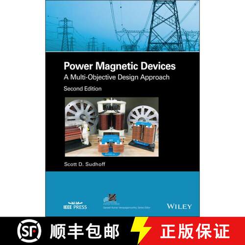 【3-4周达】精装 Power Magnetic Devices - A Multi-Objective Design Approach, Second Edition: A Multi-O... [9781119674603]