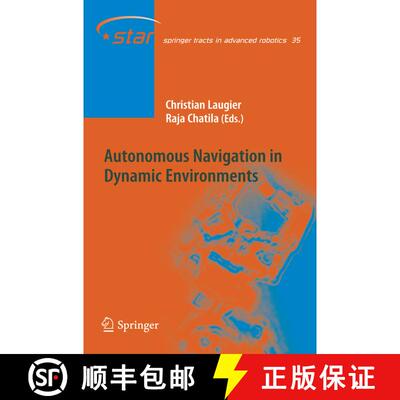 【3-4周达】Autonomous Navigation in Dynamic Environments (Softcover reprint of hardcover 1st ed. 2007) [9783642092480]