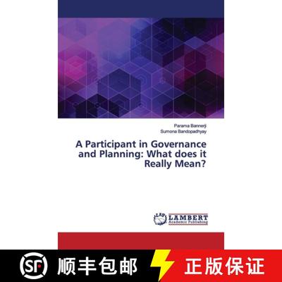 预订 A Participant in Governance and Planning: What does it Really Mean? [9786139449903]