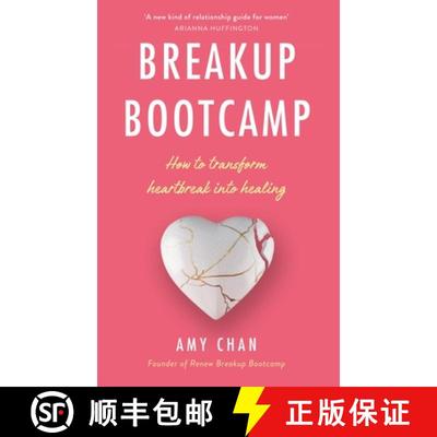 【4周达】Breakup Bootcamp : How to Transform Heartbreak into Healing [9781846046704]