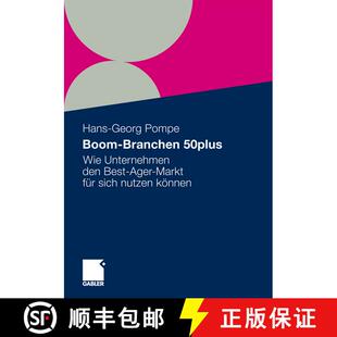 Wie sich Unternehmen 50plus Boom nutzen für den können Ager Branchen Markt 4周达 9783834930651 Best