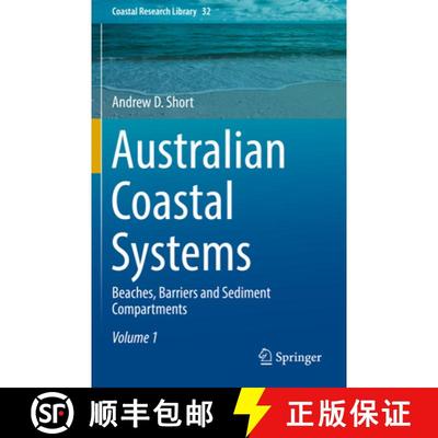 【3-4周达】Australian Coastal Systems: Beaches, Barriers and Sediment Compartments [9783030142964]