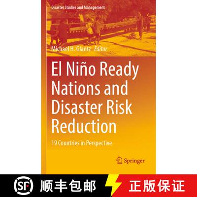 【3-4周达】El Niño Ready Nations and Disaster Risk Reduction : 19 Countries in Perspective [9783030865054]