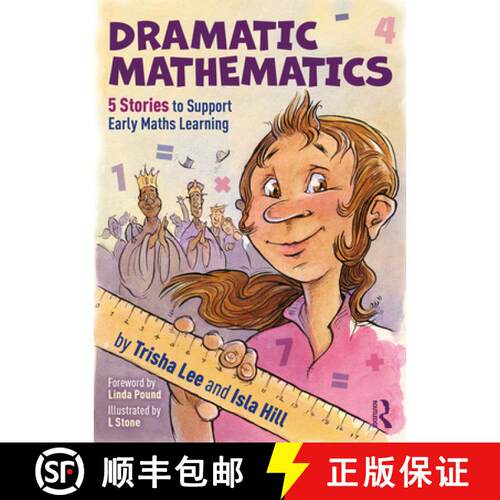【3-4周达】Dramatic Mathematics: 5 Stories to Support Early Maths Learning [9781032078069]