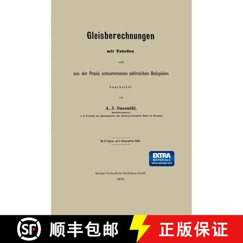 【3-4周达】Gleisberechnungen mit Tabellen und aus der Praxis entnommenen zahlreichen Beispielen [9783662391037]