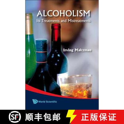 【3-4周达】Alcoholism: Its Treatments and Mistreatments [9789812770875]