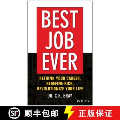 【3-4周达】Best Job Ever! Rethink Your Career, Redefine Rich, Revolutionize Your Life [Wiley经管] [9781119212317]