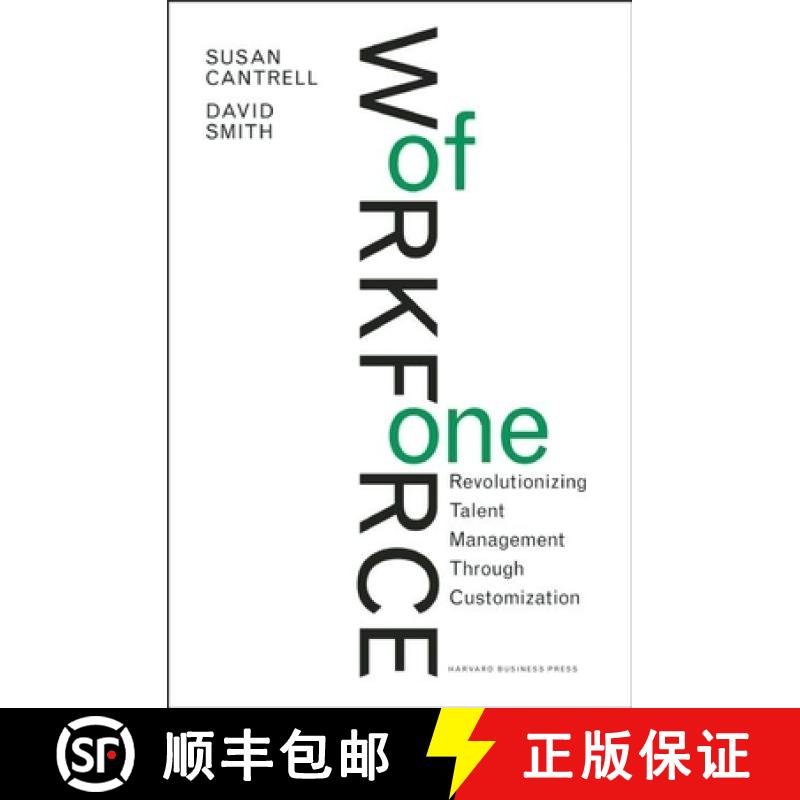 【3-4周达】Workforce of One : Revolutionizing Talent Management Through Customization [9781422147580]