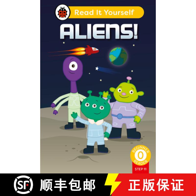 【3-4周达】Aliens! (Phonics Step 11): Read It Yourself - Level 0 Beginner Reader [9780241564400]