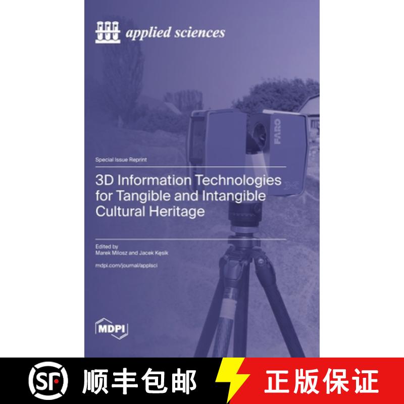 【2-3周达】3D Information Technologies for Tangible and Intangible Cultural Heritage [9783725816132]