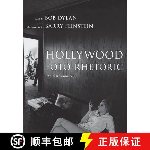 【3-4周达】Hollywood Foto-Rhetoric: The Lost Manuscript [9781439112557]