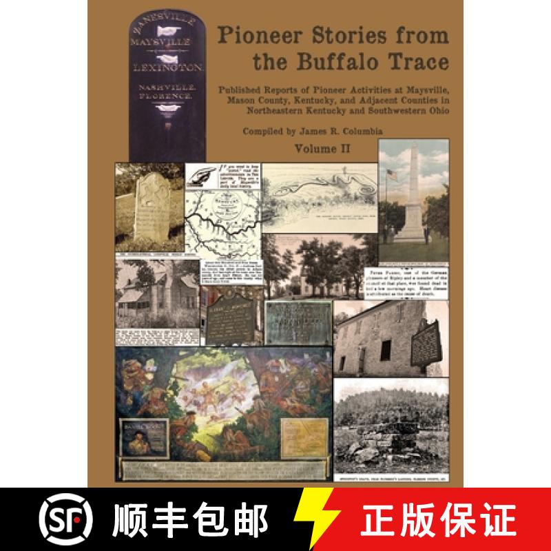 【3-4周达】Pioneer Stories from the Buffalo Trace [Vol. II] [9781387496723]