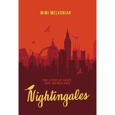 【4周达】Nightingales : True Stories of Escape, Hope, and Resilience [9780997175332]