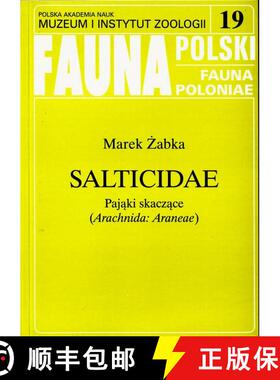 【3-4周达】Fauna Polski, Volume 19: Salticidae (Arachnida: Araneae) of Poland [Polish] [9788385192763]