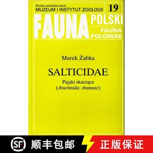 【3-4周达】Fauna Polski, Volume 19: Salticidae (Arachnida: Araneae) of Poland [Polish] [9788385192763]