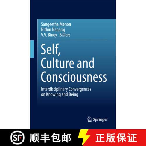 【3-4周达】精装 Self, Culture and Consciousness: Interdisciplinary Convergences on Knowing and Being [9789811057762]