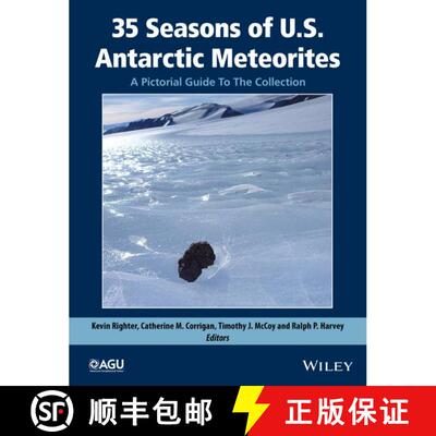 【3-4周达】精装 35 Seasons Of U.S. Antarctic Meteorites (1976-2010): A Pictorial Guide To The Collect... [9781118798324]