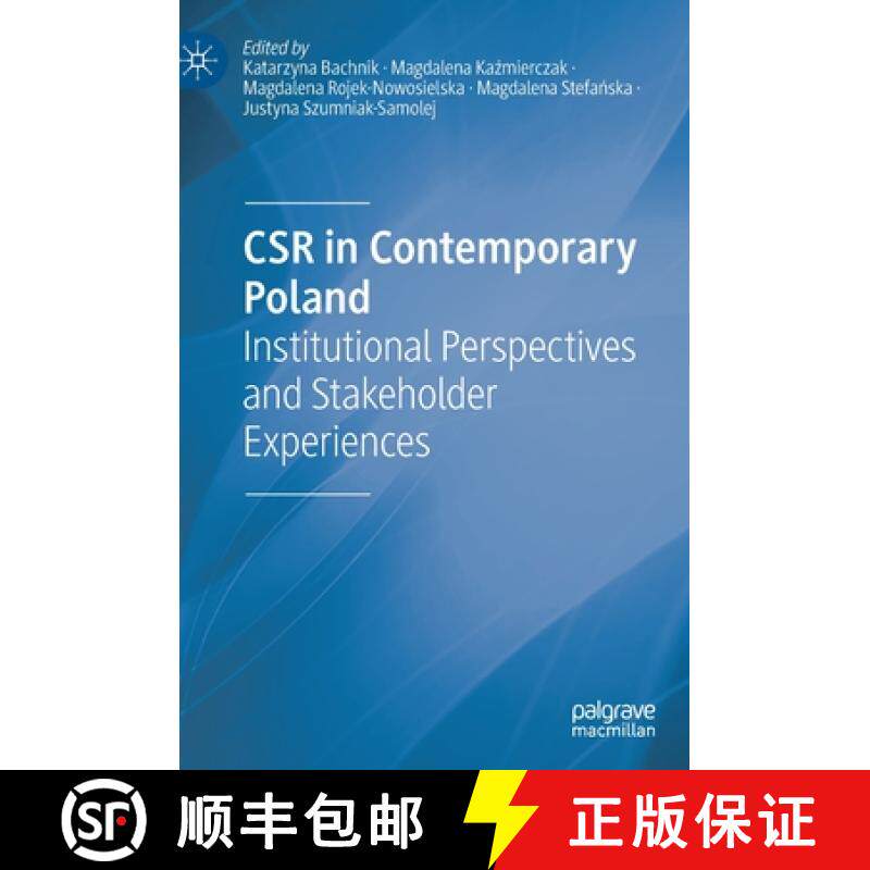 【3-4周达】CSR in Contemporary Poland : Institutional Perspectives and Stakeholder Experiences [9783030422769]