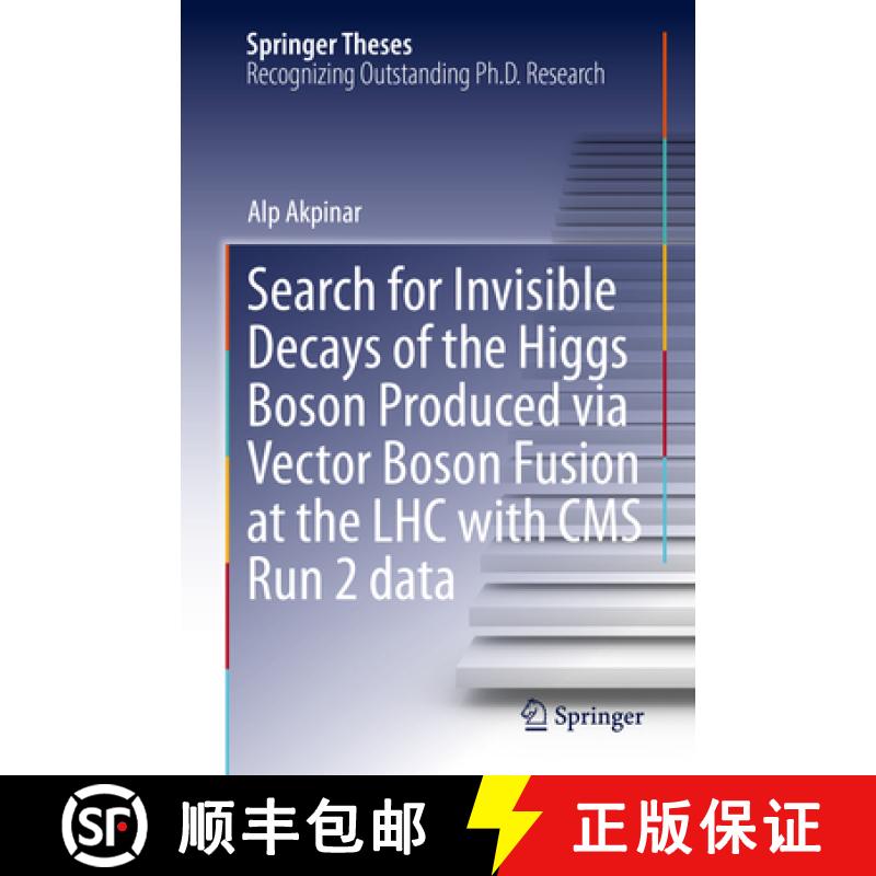 【3-4周达】Search for Invisible Decays of the Higgs Boson Produced Via Vector Boson Fusion at the Lhc... [9783031783647]