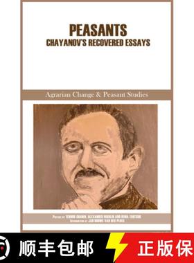 【3-4周达】Peasants : Chayanov's recovered essays [9781788532501]