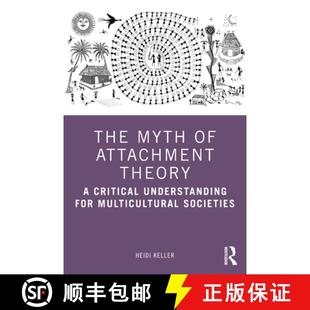 for Myth Attachment Multicultural 9780367764784 Theory Understanding Critical 4周达 The Societies