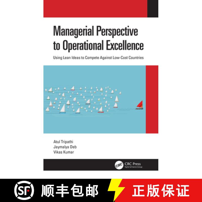 【3-4周达】Managerial Perspective to Operational Excellence: Using Lean Ideas to Compete Against Low-... [9780367688424]
