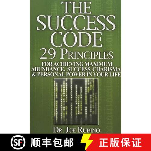 【3-4周达】The Success Code: 29 Principles for Achieving Maximum Abundance, Success, Charisma, and Pe... [9780972884044]