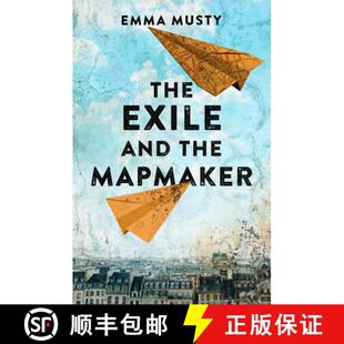 Elderly Exile ... Begins Immigrant for Illegal 9781800319431 the and Working Mapmaker Frenchman... Paris The