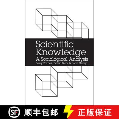【3-4周达】Scientific Knowledge: A Sociological Analysis [9780485114041]