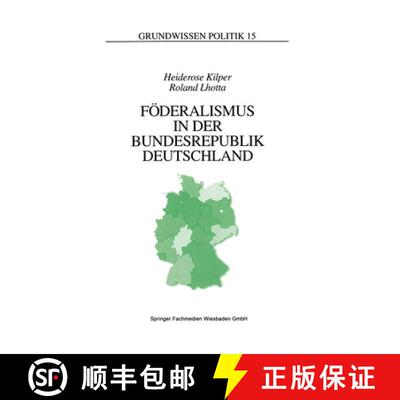 【3-4周达】Föderalismus in der Bundesrepublik Deutschland : Eine Einführung [9783810014054]