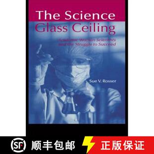 Struggle 4周达 Glass Science Academic the and The Scientists Women 9780415945134 Succeed Ceiling