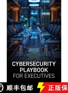 预订 Cybersecurity Playbook for Executives [9798822954434]