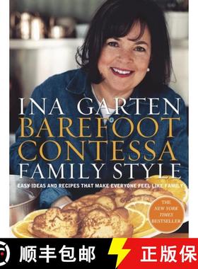 【3-4周达】Barefoot Contessa Family Style: Easy Ideas and Recipes That Make Everyone Feel Like Family... [9780609610664]