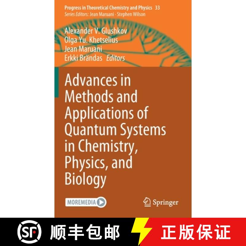 【3-4周达】Advances in Methods and Applications of Quantum Systems in Chemistry, Physics, and Biology [9783030683139]