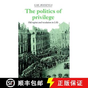 The 9780521893725 Lille Regime 4周达 and Politics Privilege Revolution Old